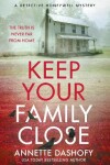 Book cover for Keep Your Family Close