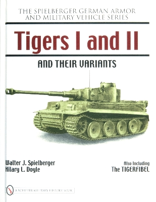 Book cover for Tigers I and II and their Variants