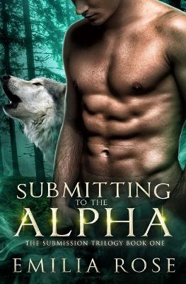 Book cover for Submitting to the Alpha