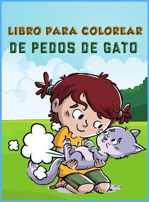 Book cover for Libro para colorear de pedos de gato para ninos