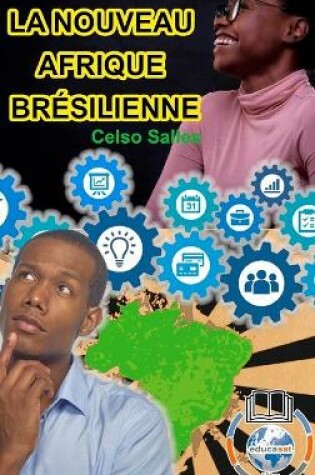 Cover of LA NOUVEAU AFRIQUE BRESILIENNE - Celso Salles