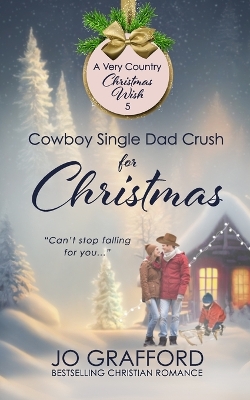 Book cover for Cowboy Single Dad Crush for Christmas