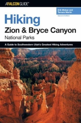 Book cover for Hiking Zion and Bryce Canyon National Parks