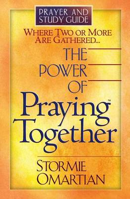 Cover of The Power of Praying Together