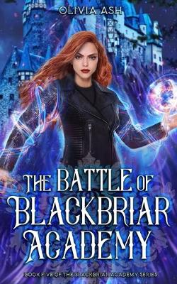 Book cover for The Battle of Blackbriar Academy
