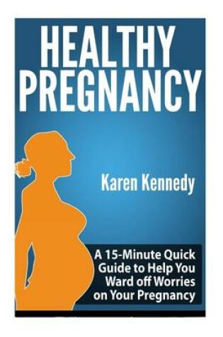 Cover of Healthy Pregnancy