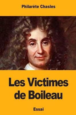 Book cover for Les Victimes de Boileau