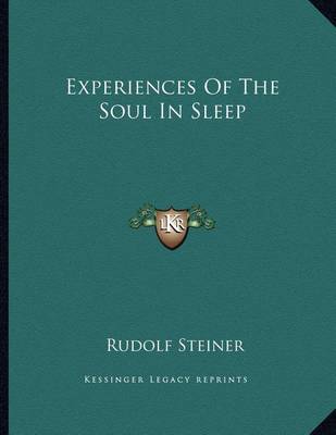 Book cover for Experiences of the Soul in Sleep