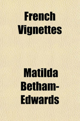 Cover of French Vignettes