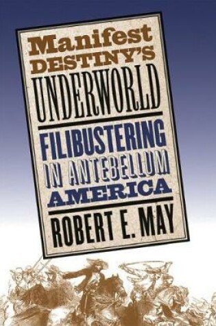 Cover of Manifest Destiny's Underworld