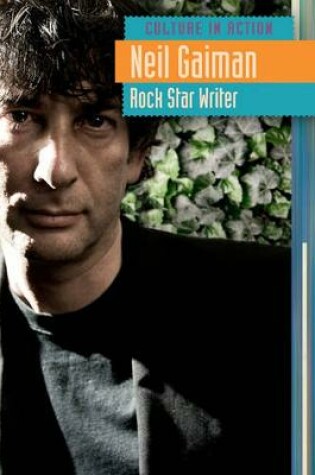 Cover of Neil Gaiman: Rock Star Writer