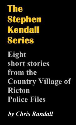 Book cover for The Stephen Kendall Series