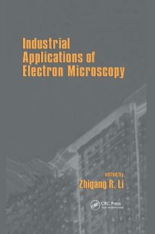 Cover of Industrial Applications of Electron Microscopy