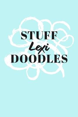 Book cover for Stuff Lexi Doodles