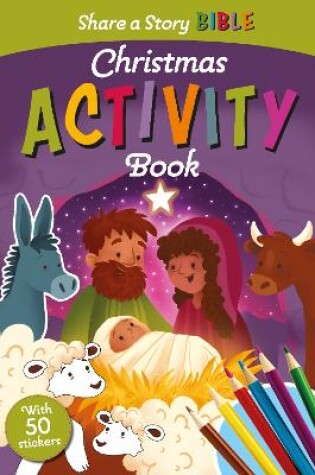 Cover of Share a Story Bible Christmas Activity Book