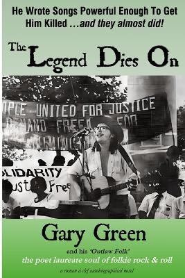 Book cover for The Legend Dies On