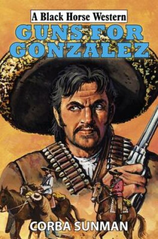 Cover of Guns for Gonzalez