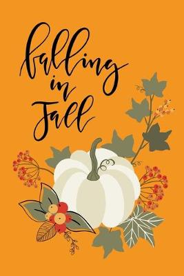 Book cover for Falling in Fall