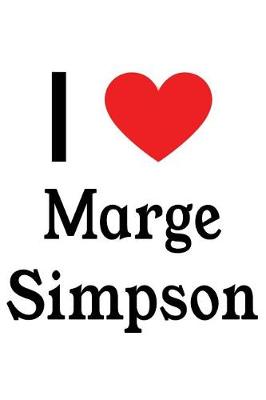 Book cover for I Love Marge Simpson