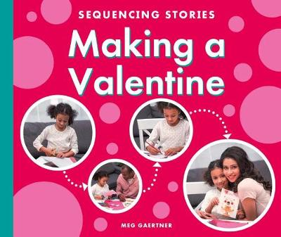 Book cover for Making a Valentine