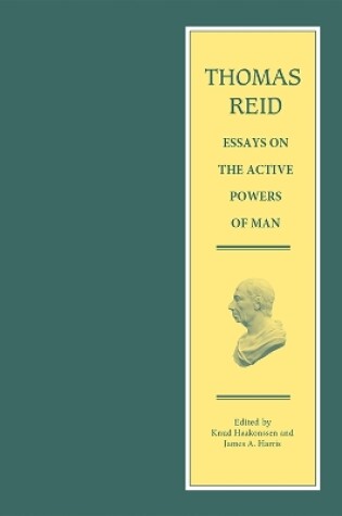 Cover of Thomas Reid - Essays on the Active Powers of Man