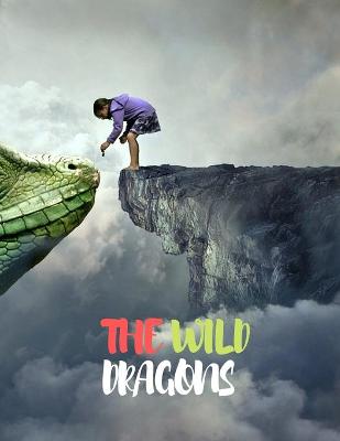 Book cover for The Wild Dragons