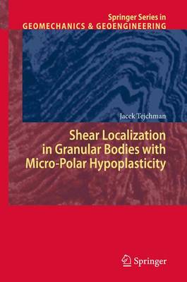 Book cover for Shear Localization in Granular Bodies with Micro-Polar Hypoplasticity