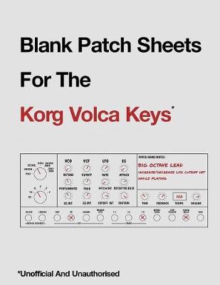 Book cover for Blank Patch Sheets For The Korg Volca Keys