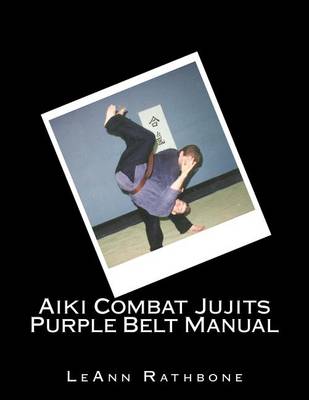 Book cover for Aiki Combat Jujits Purple Belt Manual