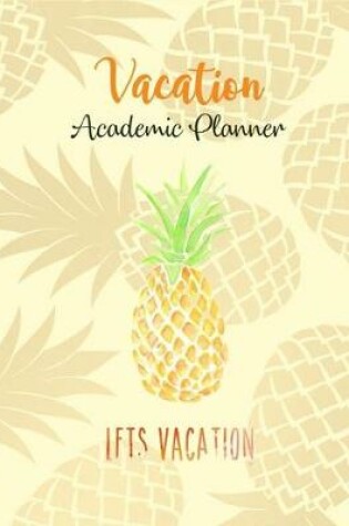 Cover of Vacation Academic Planner