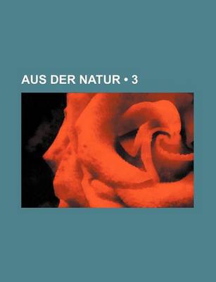 Book cover for Aus Der Natur (3)