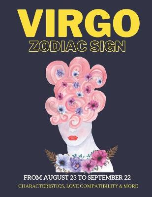 Cover of Virgo zodiac sign characteristics, love compatibility & More