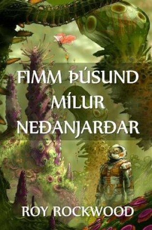 Cover of Fimm ��sund M�lur Ne�anjar�ar
