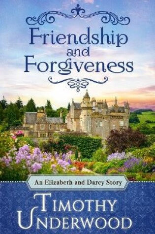 Cover of Friendship and Forgiveness