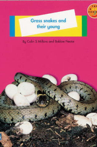 Cover of Grass snakes and their young Non-Fiction 1
