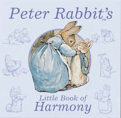 Book cover for Peter Rabbit's Little Book of Harmony