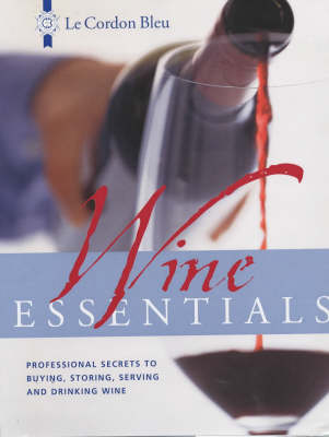 Book cover for Le Cordon Bleu Wine Essentials