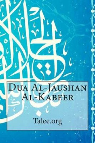 Cover of Dua Al-Jaushan Al-Kabeer