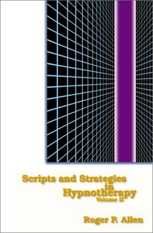 Book cover for Scripts and Strategies in Hypnotherapy Volume II