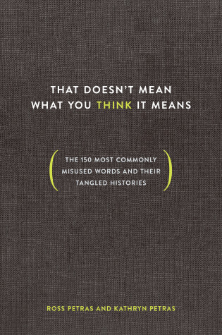 Cover of That Doesn't Mean What You Think It Means