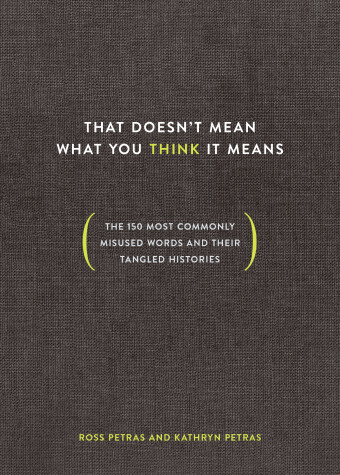 Book cover for That Doesn't Mean What You Think It Means