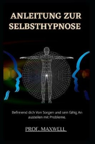 Cover of Anleitung Zur Selbsthypnose