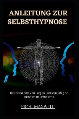 Book cover for Anleitung Zur Selbsthypnose