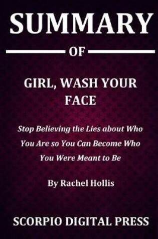 Cover of Summary Of Girl, Wash Your Face