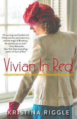 Vivian In Red by Kristina Riggle