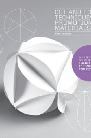 Cover of Cut and Fold Techniques for Promotional Materials