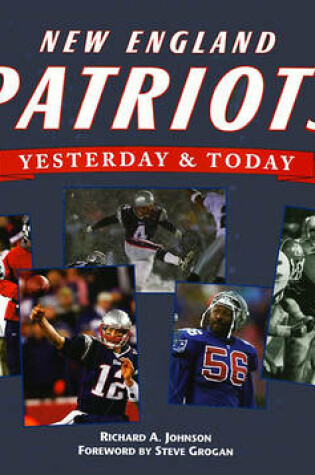 Cover of New England Patriots Yesterday and Today