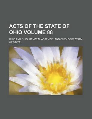 Book cover for Acts of the State of Ohio Volume 88