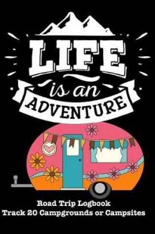 Cover of Life Is an Adventure