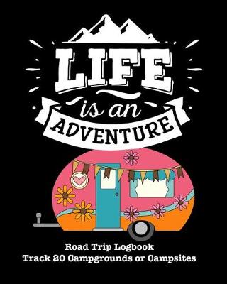Book cover for Life Is an Adventure